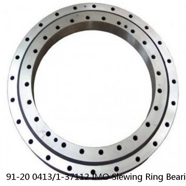 91-20 0413/1-37112 IMO Slewing Ring Bearings